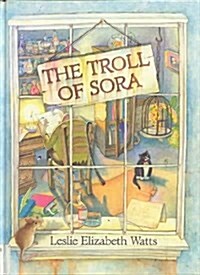 The Troll of Sora (Hardcover)