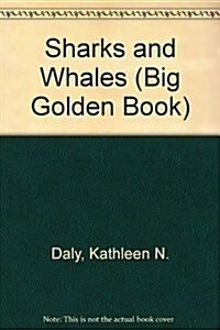 The Golden Book of Sharks and Whales (Hardcover)