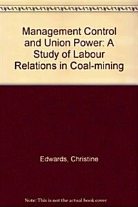 Management Control and Union Power (Hardcover)