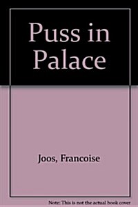 Puss in Palace (Hardcover)