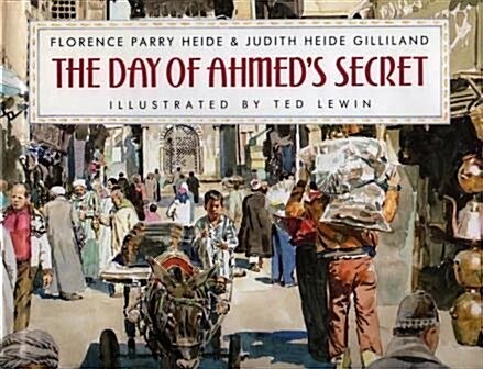 The Day of Ahmeds Secret (Hardcover)