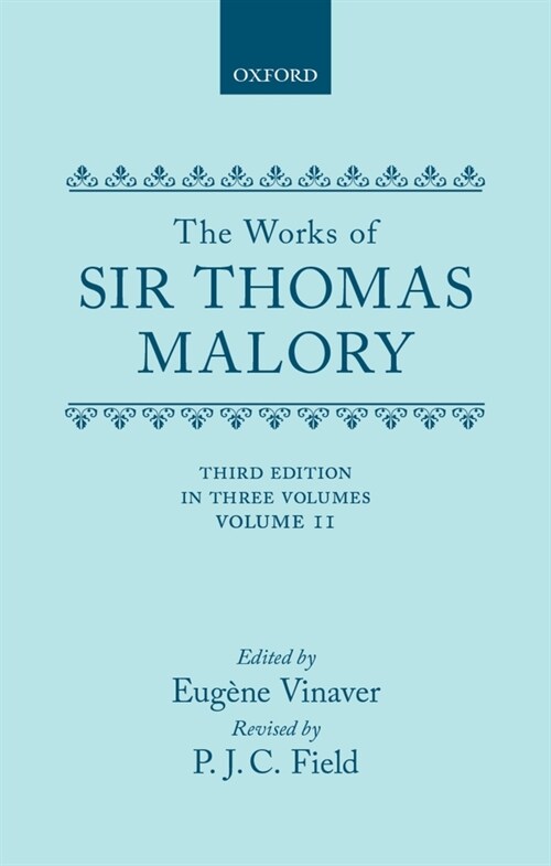 The Works of Sir Thomas Malory (Hardcover, 3)
