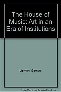 The House of Music (Paperback)