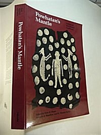 Powhatans Mantle (Paperback, Reprint)