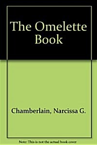 The Omelette Book (Hardcover)