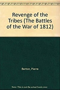Revenge of the Tribes (Paperback)