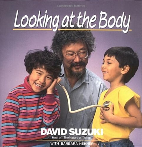 Looking at the Body (Paperback, Reprint)