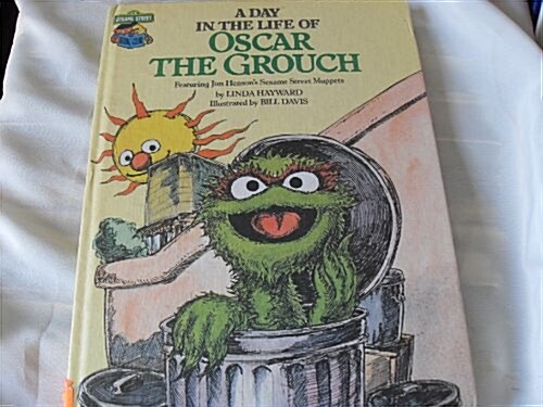 A Day in the Life of Oscar the Grouch (Hardcover, Cassette)