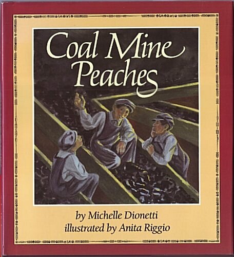 Coal Mine Peaches (Hardcover)