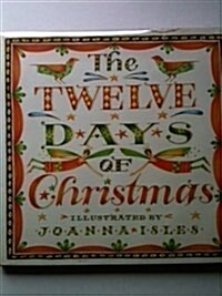 The Twelve Days of Christmas (Hardcover, 1st)