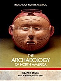 Archaeology of North America (Paperback, Reprint)