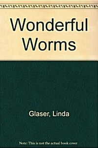 Wonderful Worms (Hardcover)