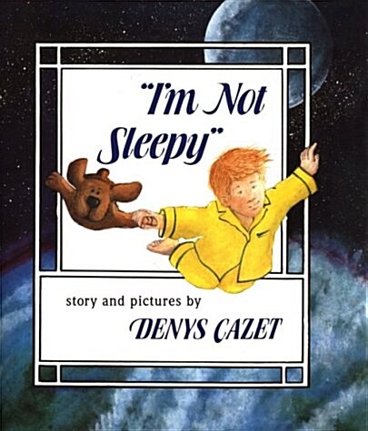 Im Not Sleepy (Hardcover)