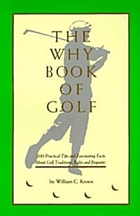 The Why Book of Golf (Paperback)