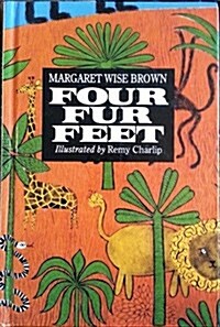 Four Fur Feet (Hardcover, Reissue)