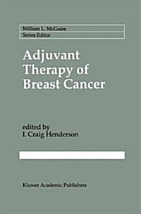 Adjuvant Therapy of Breast Cancer (Hardcover)