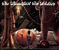 The Steadfast Tin Soldier (Hardcover)