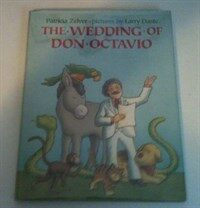 (The)Wedding of Don Octavio