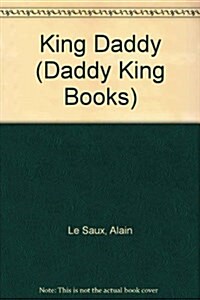 King Daddy (Hardcover)