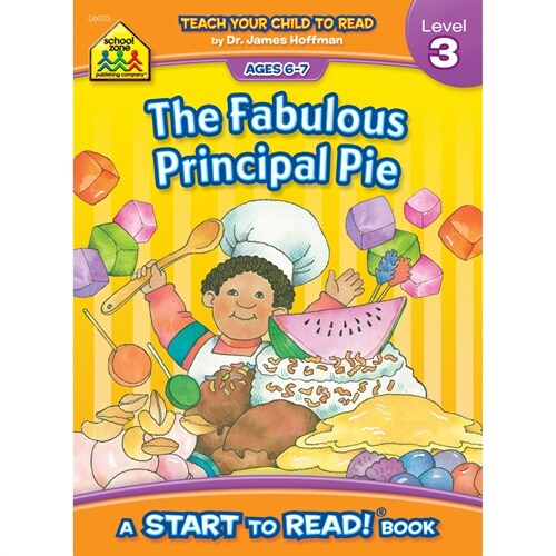 School Zone the Fabulous Principal Pie - A Level 3 Start to Read! Book (Paperback)