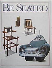 Be Seated (Hardcover)