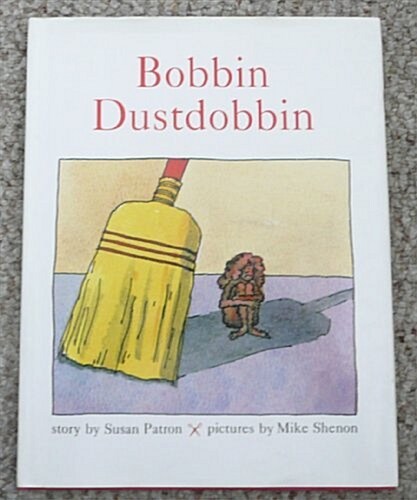 Bobbin Dustdobbin (Hardcover)