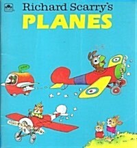 Richard Scarrys Planes (Paperback)