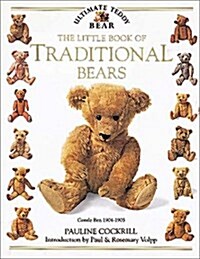 The Little Book of Traditional Bears (Hardcover)