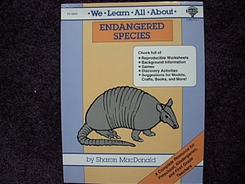 We Learn All About Endangered Species (Paperback)