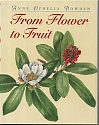 From Flower to Fruit (Hardcover)