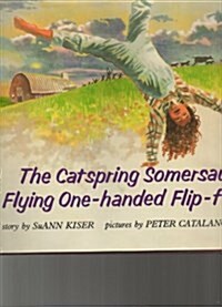 The Catspring Somersault Flying One-Handed Flip-Flop (Hardcover)