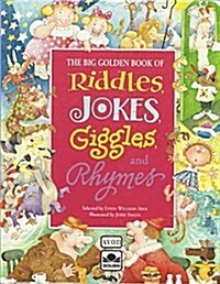The Big Golden Book of Riddles, Jokes, Giggles, and Rhymes (Hardcover)
