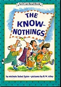 The Know-Nothings (Hardcover)