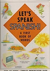 Lets Speak Spanish! (Hardcover, Subsequent)