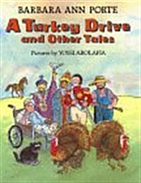 A Turkey Drive and Other Tales (Hardcover)