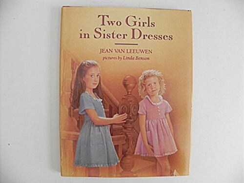 Two Girls in Sister Dresses (Hardcover)