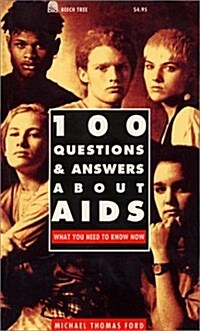 100 Questions & Answers About AIDS (Paperback, Reprint)