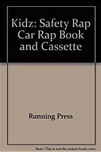 Safety Rap Car Rap Book (Hardcover, Cassette)