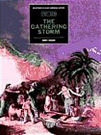 Gathering Storm 1787-1829 (Paperback)