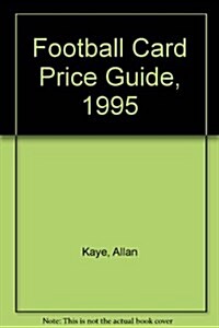 Football Card Price Guide, 1995 (Paperback)