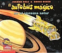 El autobus magico En El Sistema Solar / The Magic School Bus Lost in the Solar System (Paperback, Reprint, Translation)