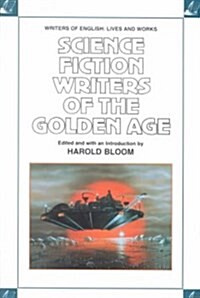 Science Fiction Writers of the Golden Age (Paperback)