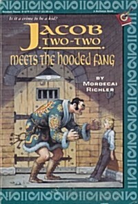 Jacob Two-Two Meets the Hooded Fang (Paperback, Reprint)
