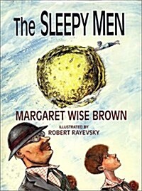 The Sleepy Men (Hardcover)