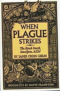 When Plague Strikes (Hardcover)