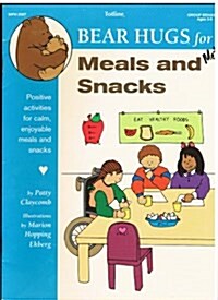 Bear Hugs for Meals and Snacks (Paperback)