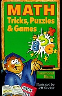 Math Tricks, Puzzles & Games (Paperback, Reprint)
