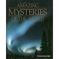 Amazing Mysteries of the World (Hardcover)