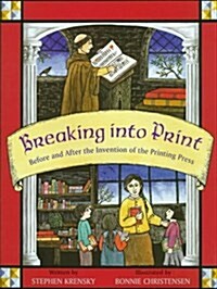 Breaking into Print (Hardcover)