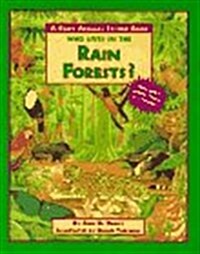 Who Lives in the Rain Forests? (Paperback)